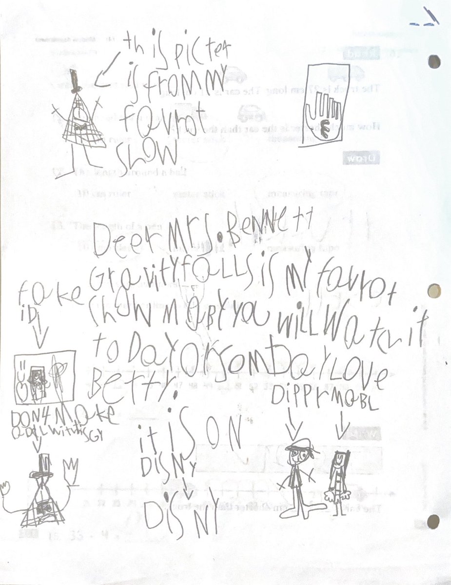 brian_gonsalves's tweet photo. @_AlexHirsch my 7 year old wrote a letter to her teacher on the back of a math worksheet recommending her favorite show, Gravity Falls. She even threw in a fake id and told her teacher not to make a deal with Bill. https://t.co/dSGAQaf96p