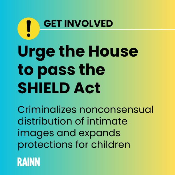 RAINN's tweet photo. 📢 Urge the House to pass the #SHIELDAct
#ActWithRAINN https://t.co/T9IQ21HcqQ