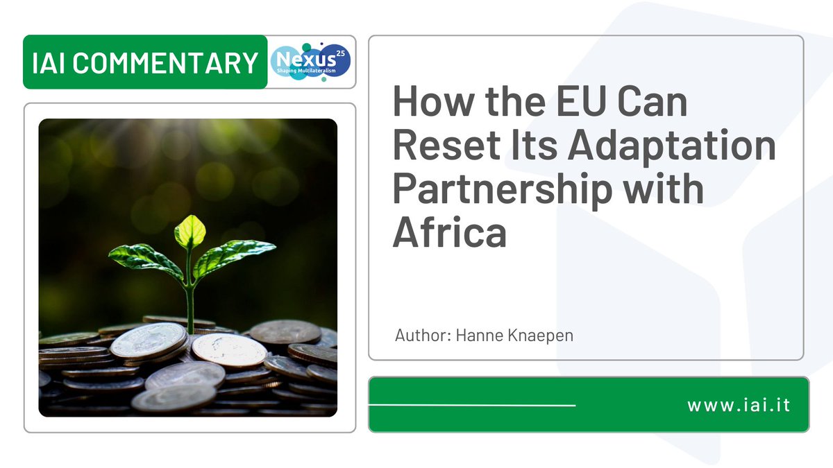 Istituto Affari Internazionali - IAI (@iaionline) on Twitter photo The Africa-Europe adaptation partnership is facing significant challenges, with slow progress on the adaptation finance agenda at the heart of the issue
Read this new commentary of the #Nexus25 project by <a href="/Hanne_Tweets/">Hanne Louise Knaepen</a>
👉 nexus25.org/publication/ho… The Africa-Europe adaptation partnership is facing significant challenges, with slow progress on the adaptation finance agenda at the heart of the issue
Read this new commentary of the #Nexus25 project by <a href="/Hanne_Tweets/">Hanne Louise Knaepen</a>
👉 nexus25.org/publication/ho…