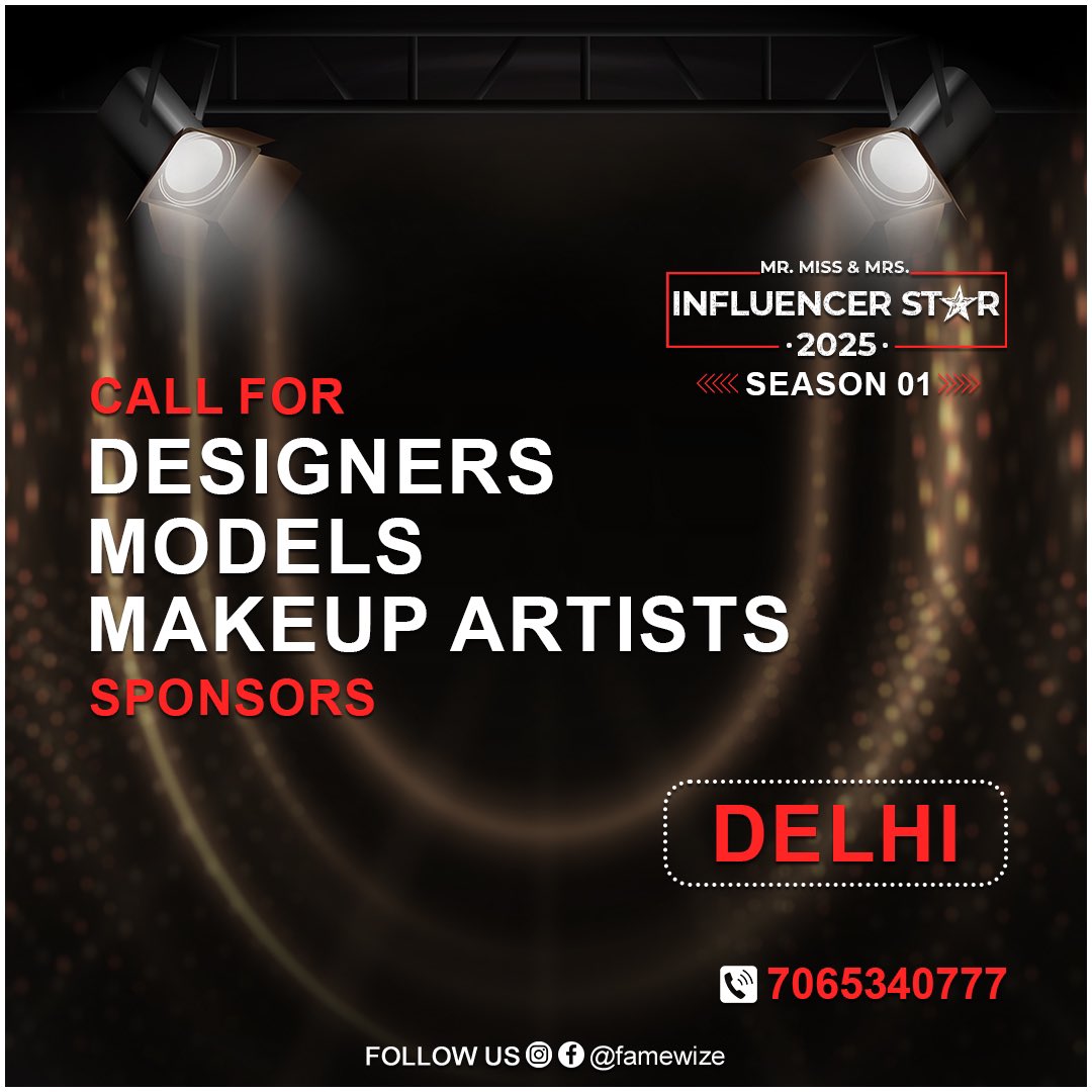 famewize's tweet photo. Mr. Miss &amp; Mrs. Influencer Star - 2025 (Season-1)
*ALL INDIA AUDITIONS*
•Celebrity Guest - #YuvikaChaudhary &amp; #SameerMark
#famewize #fashionshow #influencerstar https://t.co/1aqCcFhSap