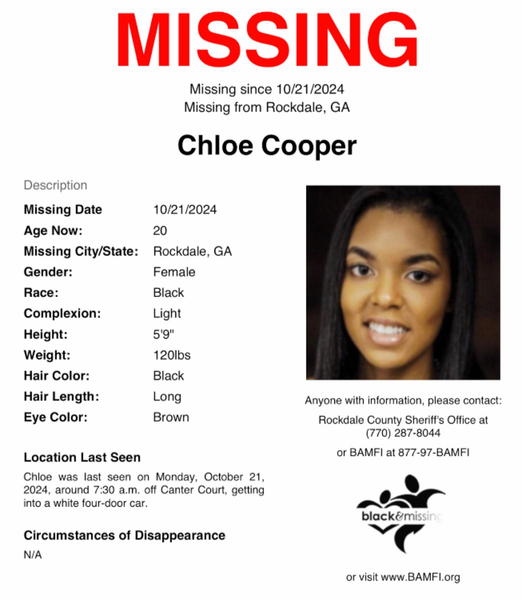 #Rockdale, #Georgia: 20y/o Chloe Cooper is #missing.

She was last seen on Monday (October 21) around 7:30 a.m. off Canter Court, getting into a white four-door car.

Please SHARE to #HelpUsFindChloe #ChloeCooper