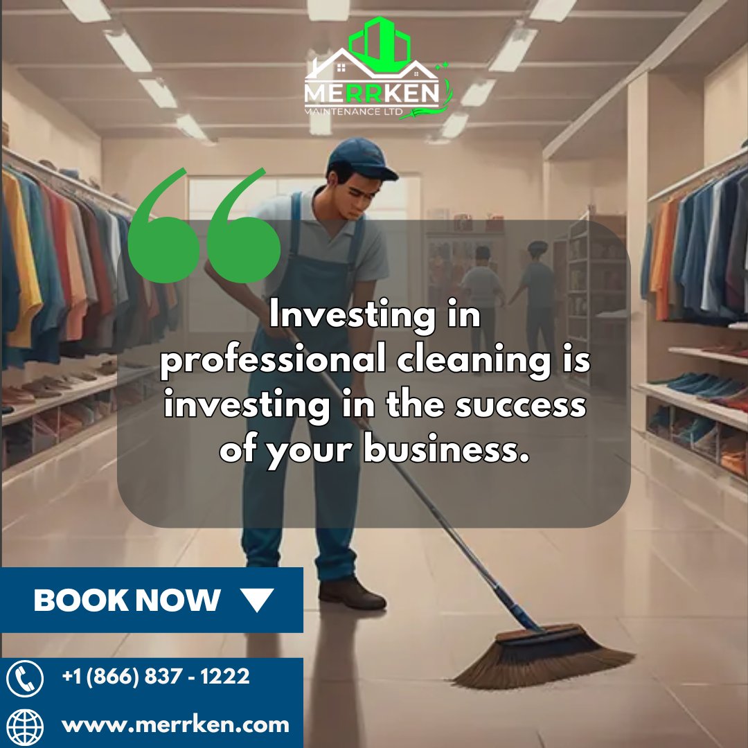 Your business's success starts with a spotless environment. ✨ Invest in professional cleaning to keep your workspace pristine and welcoming. Let us take care of the details so you can focus on growth!

Contact us today!
📞 +1 (866) 837-1222
🌐 merrken.com