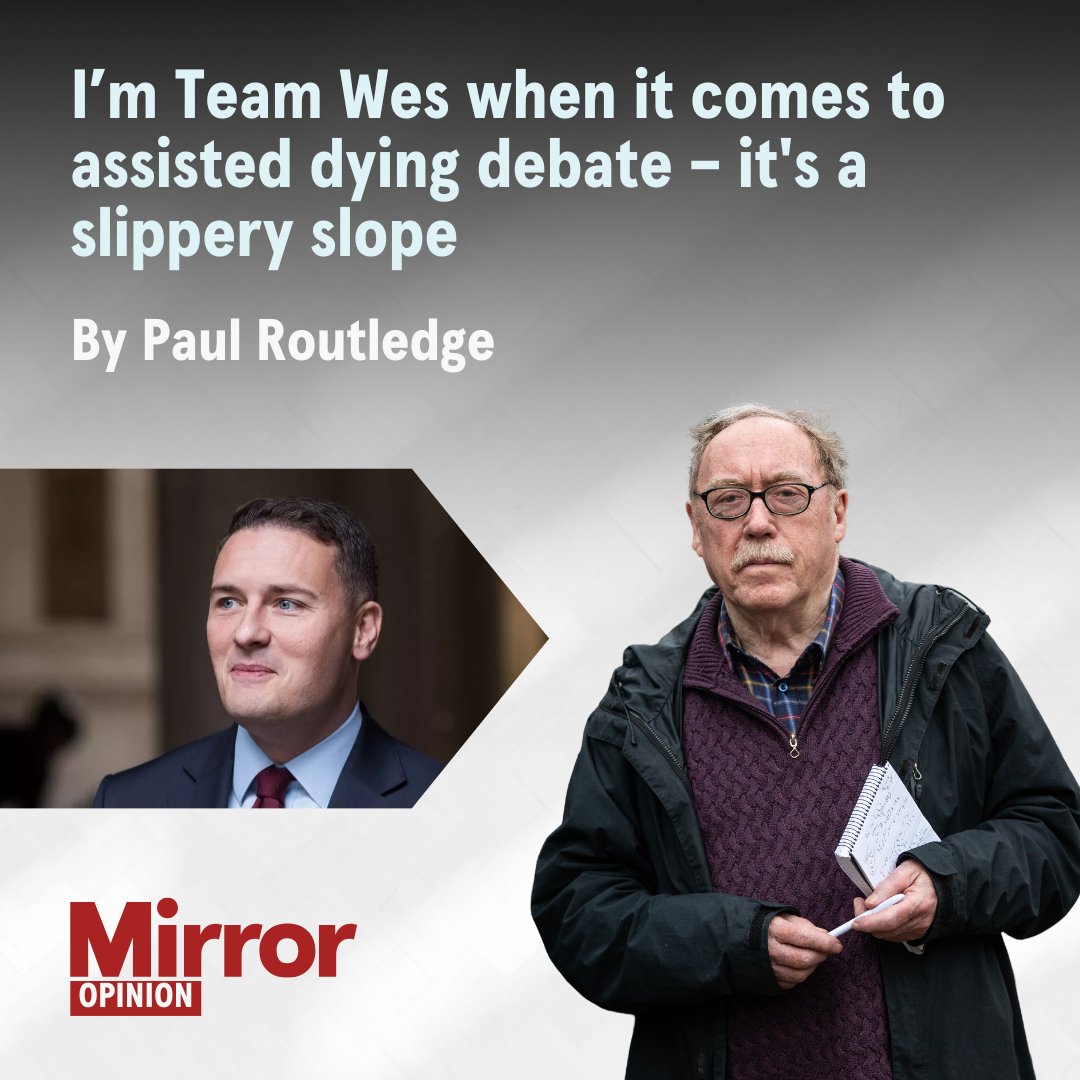 MirrorPolitics's tweet photo. "Once the right to death on demand is given, it cannot be taken away."

Mirror columnist Paul Routledge backs Health Secretary Wes Streeting, who says he will vote against the Bill to legalise assisted suicide

https://t.co/QYkQ14wPQw https://t.co/OUsN6XsPX2