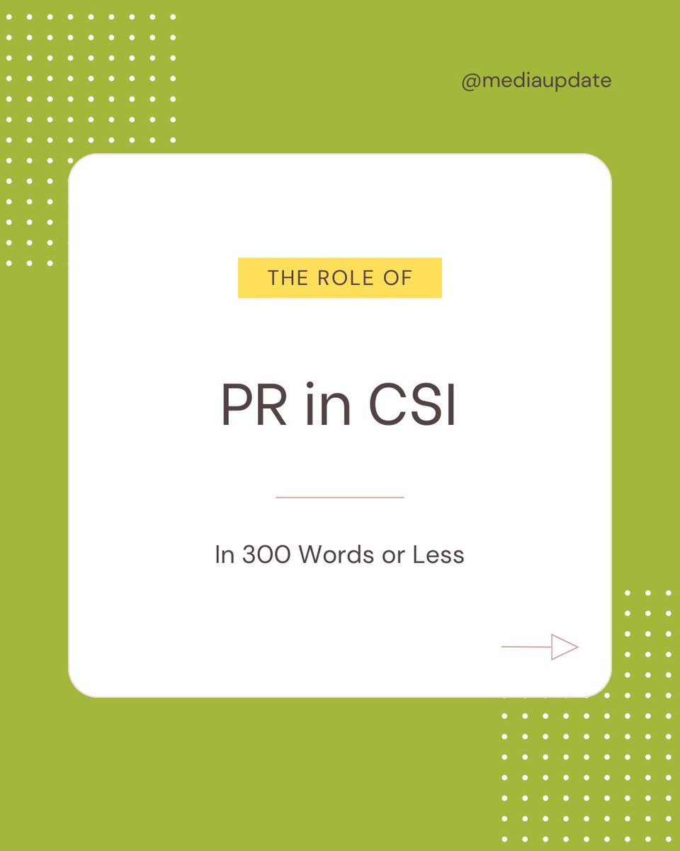 mediaupdate's tweet image. PR isn’t just about reputation, it’s about impact too! Swipe to learn how PR impacts the success of your CSI! #PR #BrandTrust #BrandImage #CSI