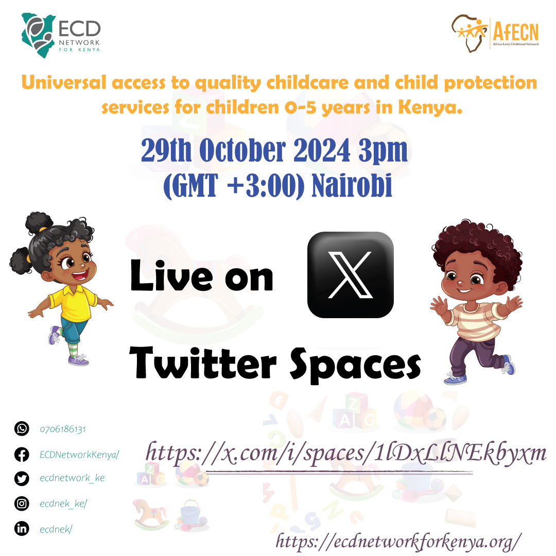 ECD Network for Kenya (@ecdnetwork_ke) on Twitter photo Join us on Oct 29th at 3 PM for a Twitter Space on Universal Access to Quality Childcare and Child Protection Services for Children 0-5 Years in Kenya! 🗣️ #ChildcareForAll #ECD #Kenya <a href="/af_ecn/">The African Early Childhood Network</a>
x.com/i/spaces/1lDxL… Join us on Oct 29th at 3 PM for a Twitter Space on Universal Access to Quality Childcare and Child Protection Services for Children 0-5 Years in Kenya! 🗣️ #ChildcareForAll #ECD #Kenya <a href="/af_ecn/">The African Early Childhood Network</a>
x.com/i/spaces/1lDxL…