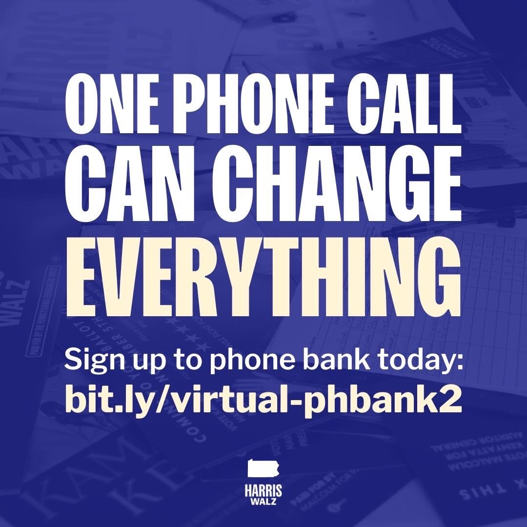 The race is extremely close.

We need to reach as many voters as possible over the next 11 days to deliver Pennsylvania for Kamala Harris and Tim Walz.

Sign up for our statewide virtual phone bank ⤵️
txt.democrats.org/PAvictory/Anyt…