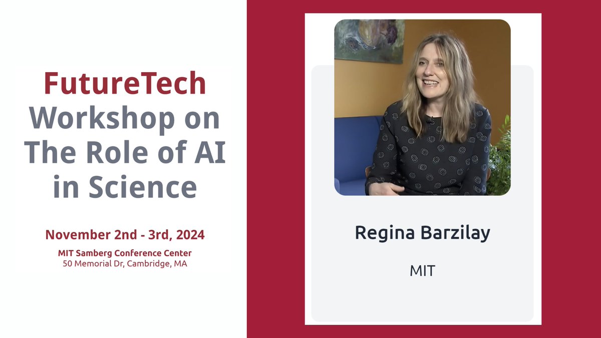 MIT FutureTech (@mitfuturetech) on Twitter photo We are pleased to announce that Regina Barzilay (<a href="/BarzilayRegina/">Regina Barzilay</a>), from the MIT Jameel Clinic (<a href="/AIHealthMIT/">MIT Jameel Clinic for AI & Health</a>), will be presenting at the FutureTech Workshop on The Role of AI in Science, scheduled for November 2nd and 3rd, 2024.
Regina's talk, titled 'How AI contributes to the We are pleased to announce that Regina Barzilay (<a href="/BarzilayRegina/">Regina Barzilay</a>), from the MIT Jameel Clinic (<a href="/AIHealthMIT/">MIT Jameel Clinic for AI & Health</a>), will be presenting at the FutureTech Workshop on The Role of AI in Science, scheduled for November 2nd and 3rd, 2024.
Regina's talk, titled 'How AI contributes to the