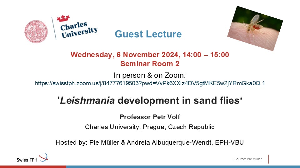 SAVE THE DATE **06 November 2024, 14h00**

Don’t miss the guest lecture of Prof Petr Volf <a href="/science_charles/">Faculty of Science of Charles University</a> at <a href="/SwissTPH/">Swiss TPH</a>👇🏼

No registration needed, just join us on zoom here: swisstph.zoom.us/j/84777619503?…

#parasitology #sandflies #leishmania #leishmaniasis