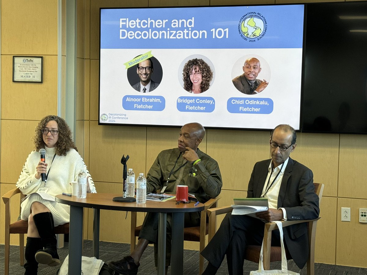 rockfordw's tweet photo. “Fletcher and Decolonization 101” panel underway — with #FletcherProfs @ChidiOdinkalu, @BridgetKConley & Alnoor Ebrahim — as part of @FletcherSchool Decolonizing International Relations (DIR) Conference 2024 https://t.co/LOCtITuUAS
