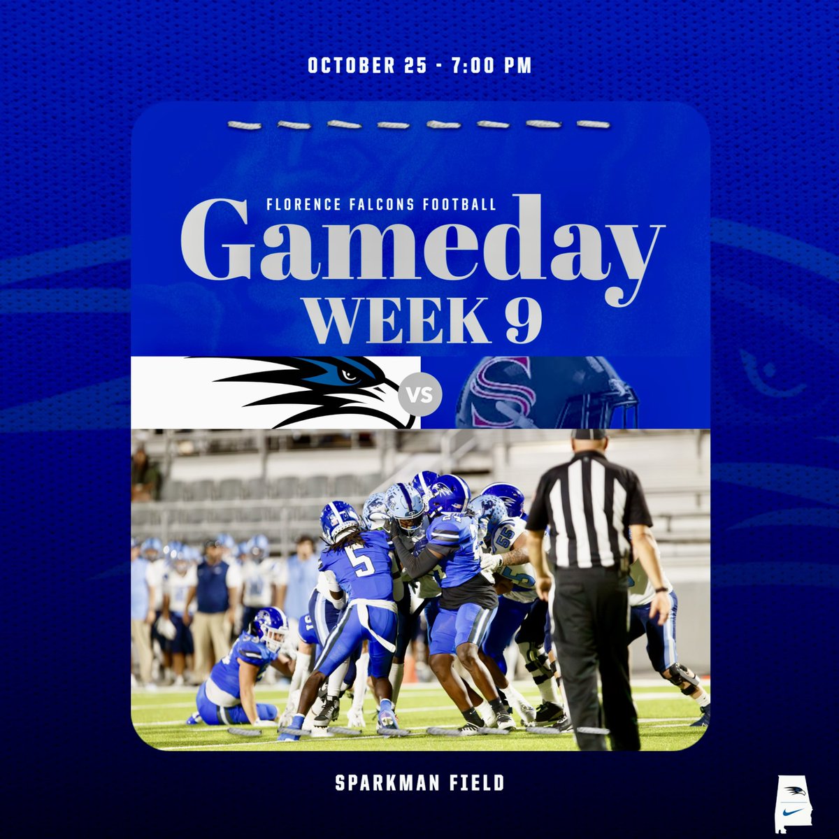 Florence_Sports's tweet photo. GAMEDAY #9!! We travel to Sparkman tonight for a very important Region Game!!
🆚 Sparkman
📍 Harvest, AL - Sparkman HS
⌚️ 7:00 
🎉 Region Game

#GoFalcons #WeAreFalcons #BuiltDifferent https://t.co/35ladEyiZ4