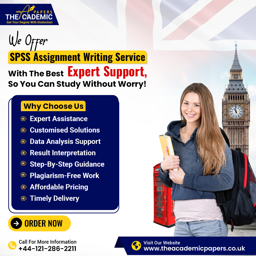 AcademicPapers3's tweet image. We Offer SPSS Assignment Writing Service With The Best Expert Support, So You Can Study Without Worry!
Contact Us Today And Take The First Step Towards Academic Success!
Contact Us
Mobile: +44-121-286-2211
Visit: theacademicpapers.co.uk/assignment-wri…
#Ukassignmenthelp