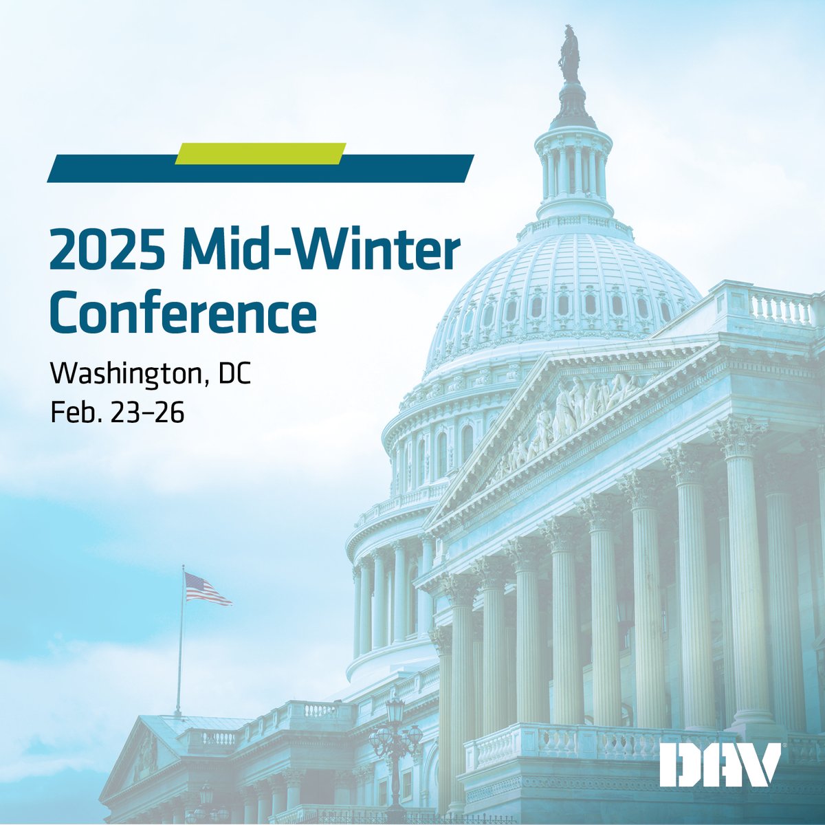 ATTENTION DAV MEMBERS! You’re invited to participate in the fight for veterans on Capitol Hill during the DAV Mid-Winter Conference on February 23-26, 2025. Book your hotel and find additional info at dav.org/events/2025-mi…. #DAVMidWinter2025