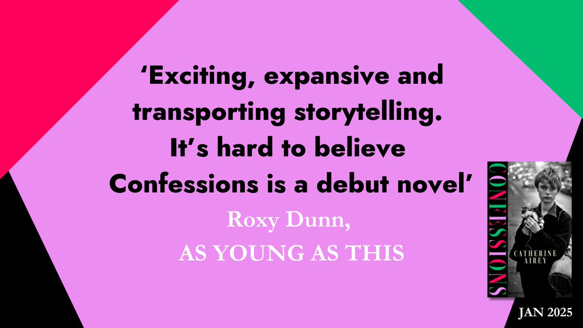 ‘Exciting, expansive and transportive’

Thank you <a href="/RoxanaDunn/">Roxy Dunn</a> for this magnificent early review for Confessions!

Out in January, Confessions is the moving and expansive debut novel from
<a href="/catherineairey/">Catherine Airey</a>

#ConfessionsBook
linktr.ee/confessions_bo…