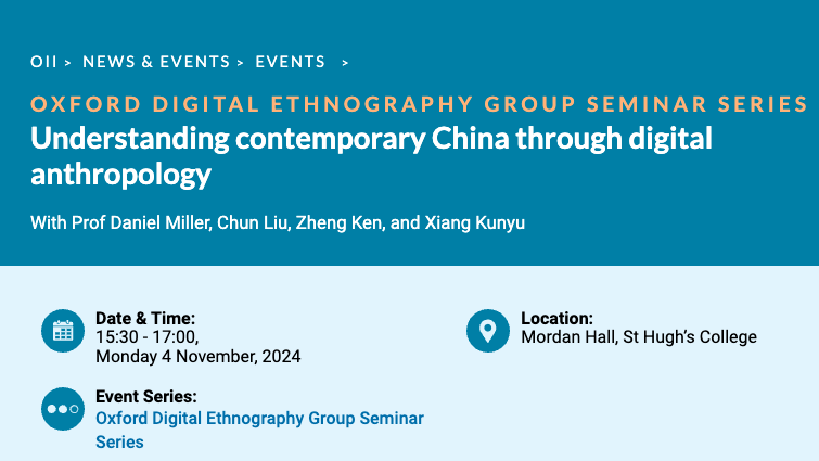 Really excited about this upcoming <a href="/OxDEG/">OxDEG - Oxford Digital Ethnography Group</a> event with Prof. <a href="/DannyAnth/">Daniel Miller</a> and colleagues from <a href="/UCLanthropology/">UCL Anthropology</a> on Monday, 4 Nov. Highly recommend for those working on China, digital ethnography, and/or social media research more broadly! (Gutted I'm unable to join in person...)