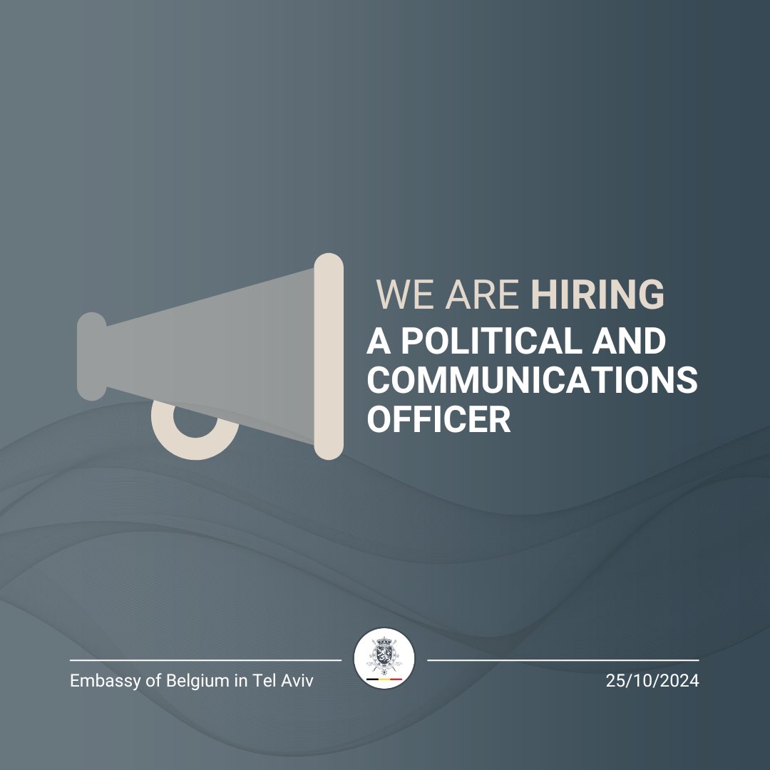 📣📣 We’re hiring! Join our team as a Political and Communications Officer at the Embassy of Belgium in Tel Aviv! 

More details 👉🏼 israel.diplomatie.belgium.be/en/embassy-and…

If interested, send your CV to telaviv@diplobel.fed.be by December 1, 2024.

Intended start date: February 1, 2025 🇧🇪🇮🇱