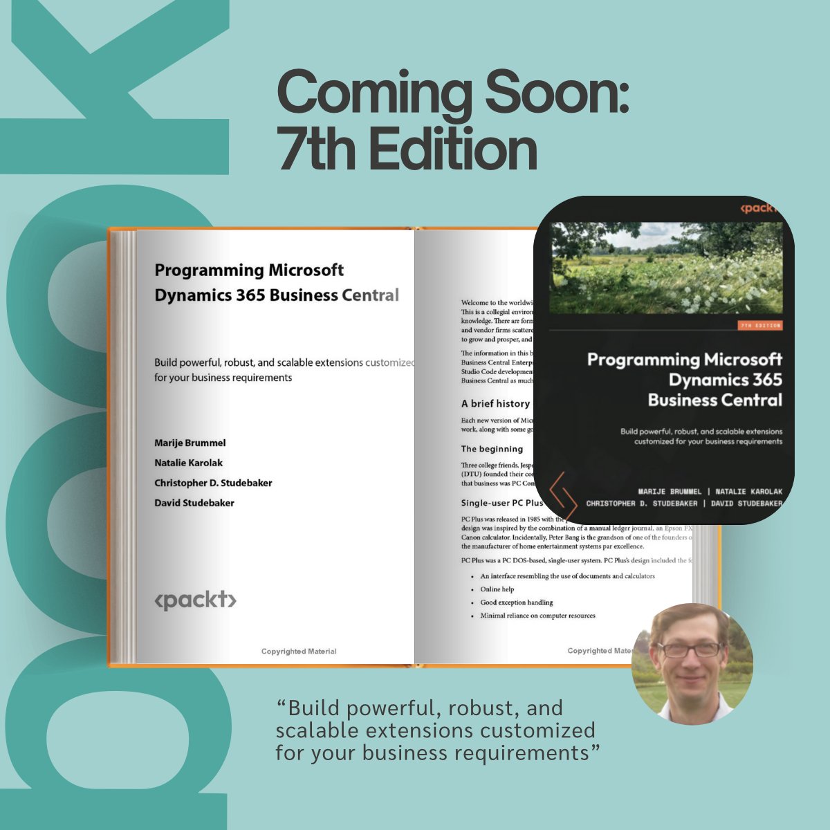 📙 Exciting News! One of our very own team members, Chris Studebaker, has just completed writing the 7th edition of Programming for Microsoft Business Central! 
 
#MicrosoftDynamics #BusinessCentral #Programming #BookRelease #Preorder