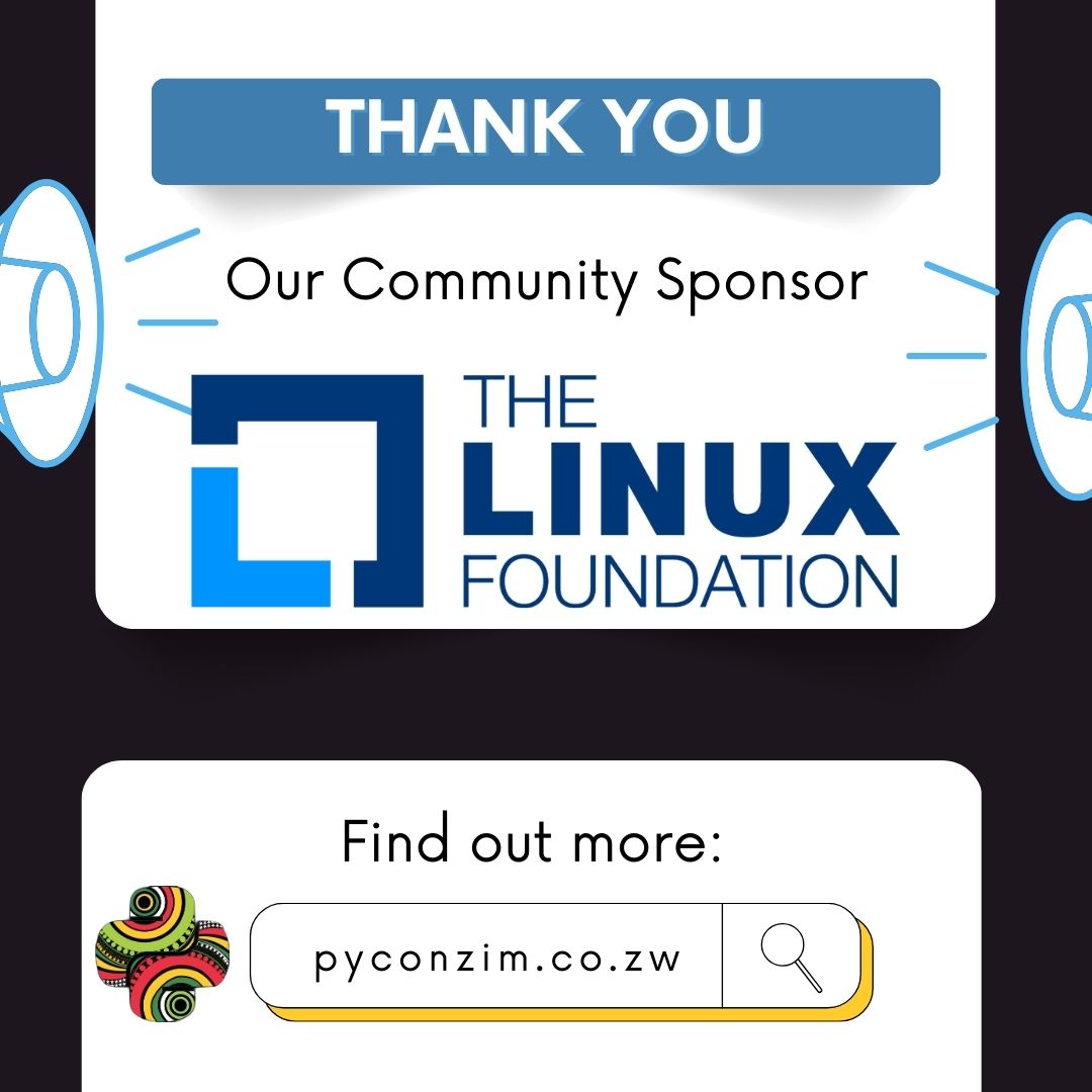 pycon_zim's tweet image. We’d like to thank our community sponsor, The Linux Foundation