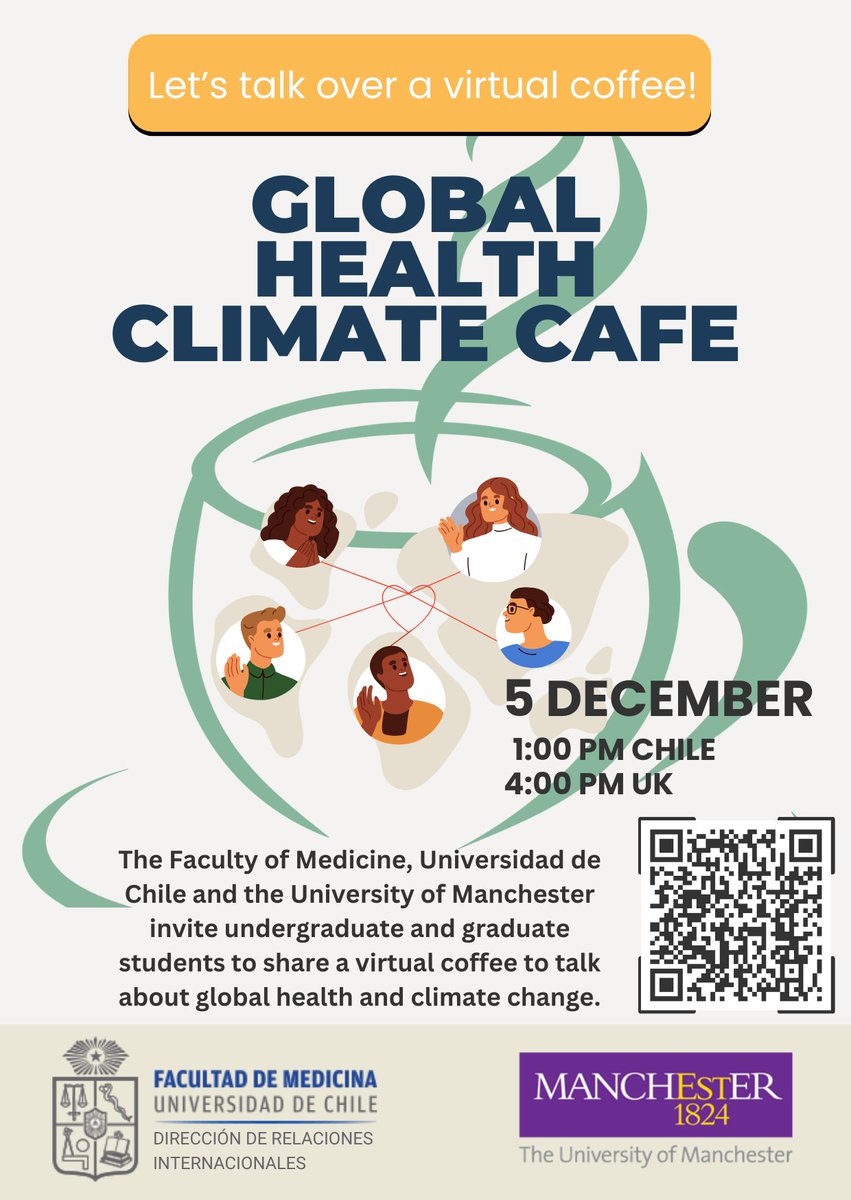 Manchester MPH & BSc (@manchestermph) on Twitter photo <a href="/ManchesterMPH/">Manchester MPH & BSc</a> and <a href="/MedicinaUChile/">Facultad de Medicina</a> invite undergraduate and graduate students to share a virtual coffee to talk about #globalhealth and #climatechange on 5 December 4pm UK time or 1pm Chile time. Scan the QR code for more info. <a href="/ManchesterMPH/">Manchester MPH & BSc</a> and <a href="/MedicinaUChile/">Facultad de Medicina</a> invite undergraduate and graduate students to share a virtual coffee to talk about #globalhealth and #climatechange on 5 December 4pm UK time or 1pm Chile time. Scan the QR code for more info.