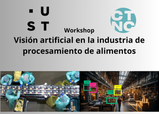 🗓️El próximo 7⃣ de noviembre no te pierdas nuestro #Workshop 

'Visión artificial en la industria de procesamiento de alimentos'

➕info e inscripciones👇
🔗lc.cx/MEN2JC
<a href="/USTspain/">UST España & LATAM</a>