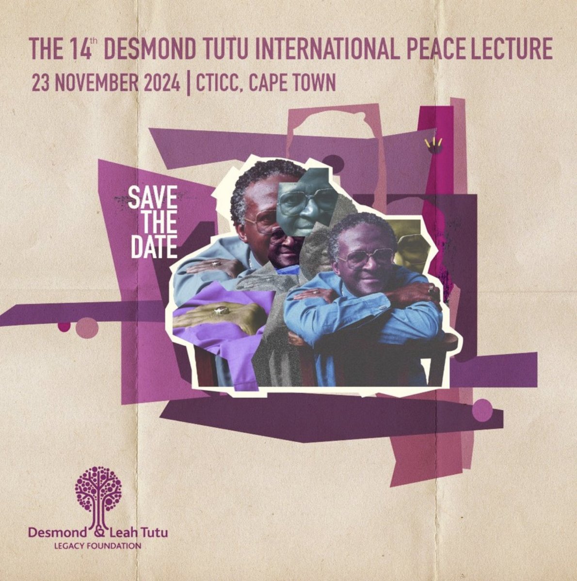Save The Date! - The 14th Annual Desmond Tutu International Peace Lecture will take place on 23rd November 2024. Further information: lnkd.in/eN6s7_an #Tutu #Peace #Lecture #TutuFoundation #DesmondTutu