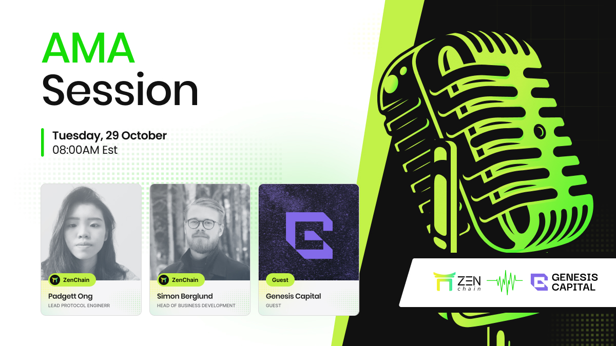 join forces with <a href="/genesiscapital_/">Genesis Capital</a> for an AMA on October 29th at 08:00 AM EST! 🎙️

Get insights from our team <a href="/PadgettOng/">π.eth</a> &amp; <a href="/Sim_Berglund/">Simon Berglund 🧘‍♂️</a> as we explore ZenChain’s journey, roadmap, and what lies ahead in partnership with Genesis Capital🚀

Don’t miss out! Set your reminders!