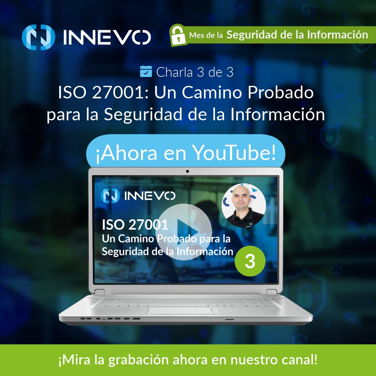 Innevo's tweet photo. ¡Ya está disponible la grabación de la última charla de la serie "Charlas Sobre la Seguridad de la Información"! Ve a nuestro canal para ver esta y las dos anteriores charlas.🌐🔒

#ISO27001 #SeguridadDeLaInformación #Webinars #LoHacemosJuntos https://t.co/QwAsgwNTqn