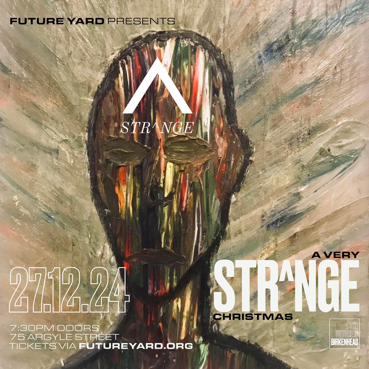 STR^NGE (@band_strange) on Twitter photo It’s going to be a very str^nge Christmas….
Buzzin to announce we’ll be rounding the year off with a special little Christmas show at our favourite venue <a href="/future_yard/">Future Yard</a> for you all🎅🏼🕺
🚨27/12/24🚨 £10 a ticket 🎟
let’s all have a party 🎉
eventim-light.com/uk/a/629dc481d… It’s going to be a very str^nge Christmas….
Buzzin to announce we’ll be rounding the year off with a special little Christmas show at our favourite venue <a href="/future_yard/">Future Yard</a> for you all🎅🏼🕺
🚨27/12/24🚨 £10 a ticket 🎟
let’s all have a party 🎉
eventim-light.com/uk/a/629dc481d…