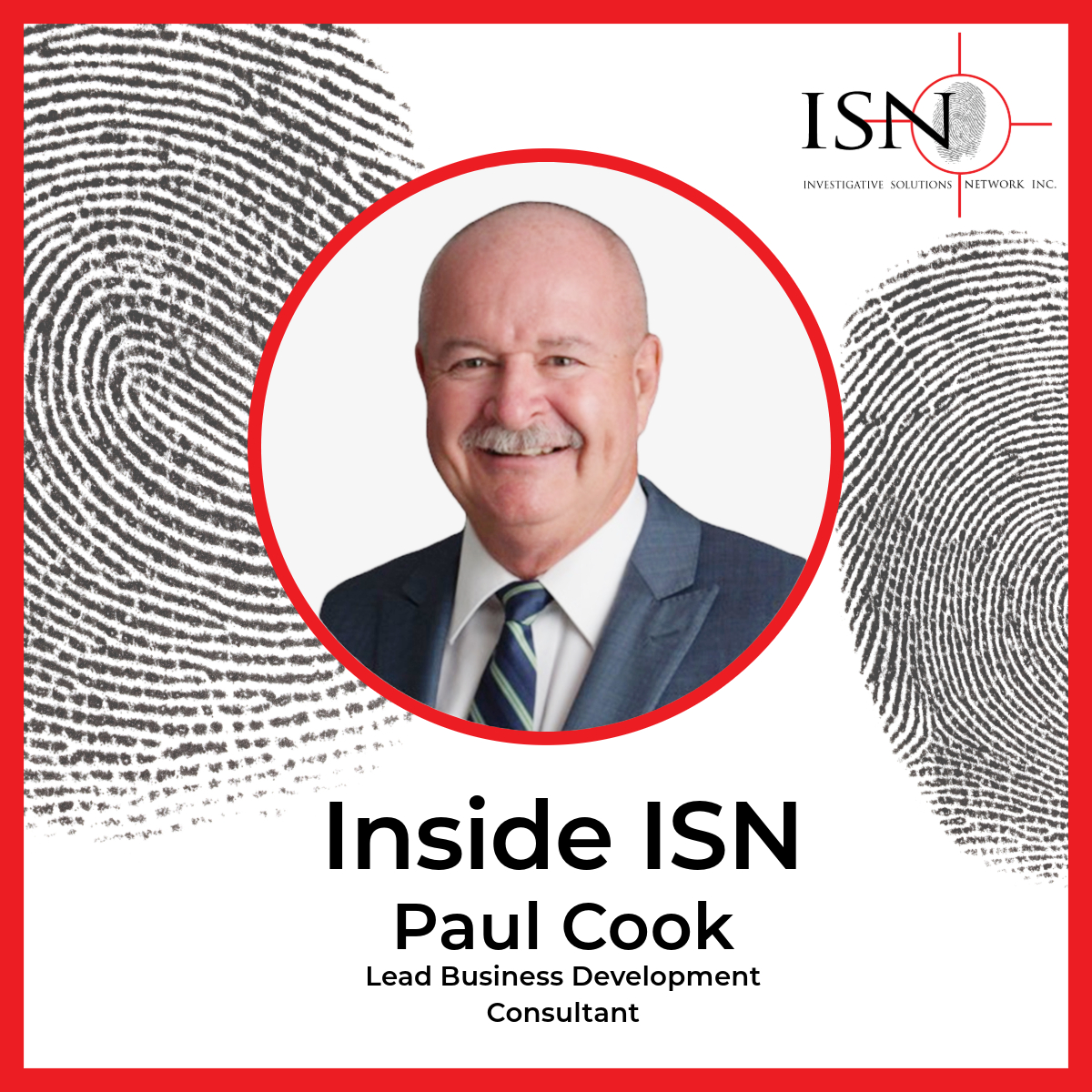 This month's Inside ISN features Paul Cook, whose leadership, decades of policing experience, and law enforcement expertise have driven ISN's growth and impact. Learn more about Paul's journey and how he's making a difference every day at ISN. Read more ow.ly/Sw2x50TS6Qh