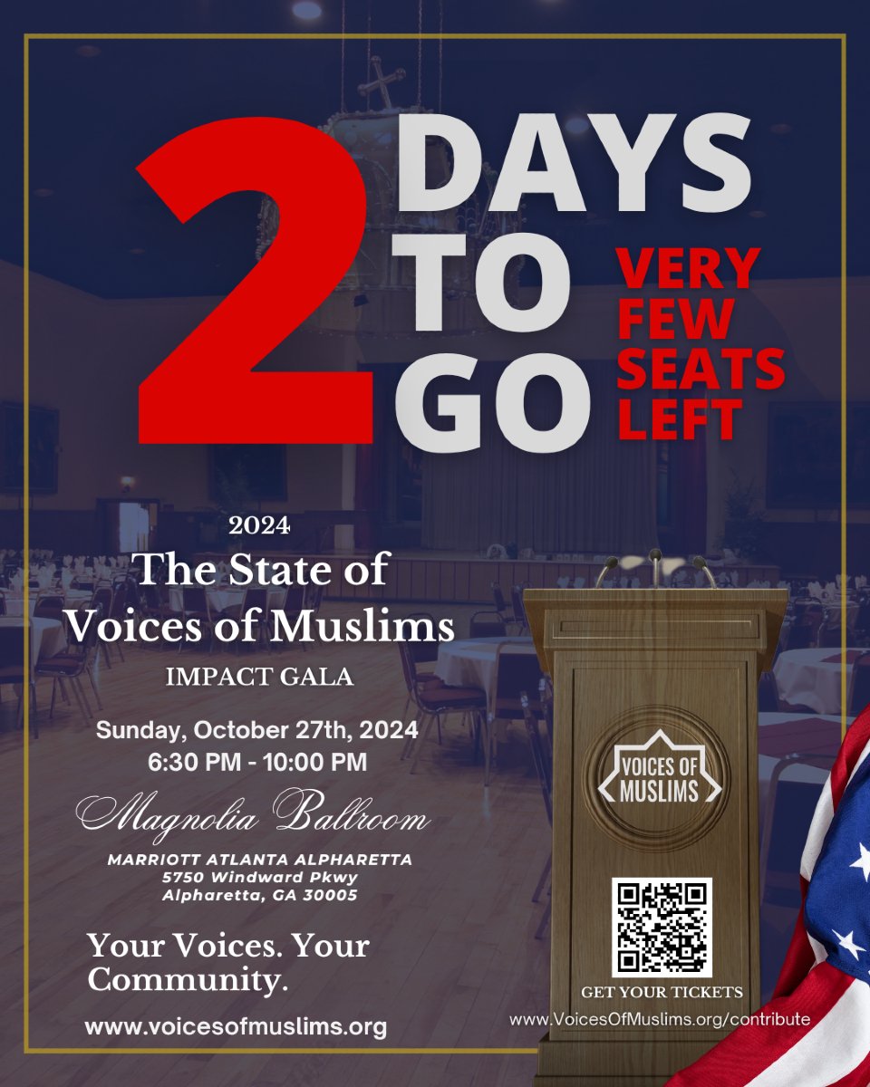VoicesOfMuslims's tweet photo. 🎉 Only 2 Days Left! 🎉 Don’t miss out on an incredible evening at The State of #VoicesOfMuslims Impact Gala! Tickets are selling fast—secure yours now &amp; supporting impactful change.

https://t.co/qmOyRzvQJN

#StateOfTheUnion #VOMS2024 #Gala #GetInvolved #RoKhanna #HankJohnson https://t.co/jKO1maDOp0