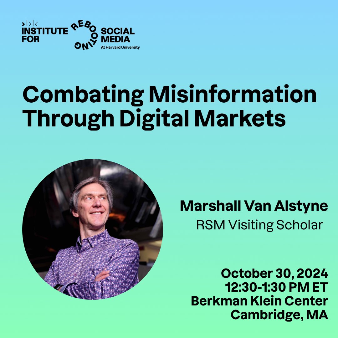 Applied Social Media Lab (@thelabbkc) on Twitter photo SAVE THE DATE: Join us on 10/30 for RSMās Speaker Series featuring Visiting Scholar <a href="/InfoEcon/">Marshall Van Alstyne</a>, who will present his research on market interventions designed to limit mis/disinfo + increase the likelihood of sharing credible info.
Learn more + RSVP: rebootingsocialmedia.org/events/combati⦠SAVE THE DATE: Join us on 10/30 for RSMās Speaker Series featuring Visiting Scholar <a href="/InfoEcon/">Marshall Van Alstyne</a>, who will present his research on market interventions designed to limit mis/disinfo + increase the likelihood of sharing credible info.
Learn more + RSVP: rebootingsocialmedia.org/events/combatiā¦