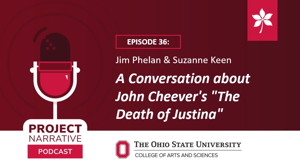 A new episode of the PN Podcast is up! In this episode, <a href="/foxxphelan/">Jim Phelan</a> and Suzanne Keen discuss John Cheever's "The Death of Justina." Listen here or on Apple Podcasts: podcast.osu.edu/projectnarrati…