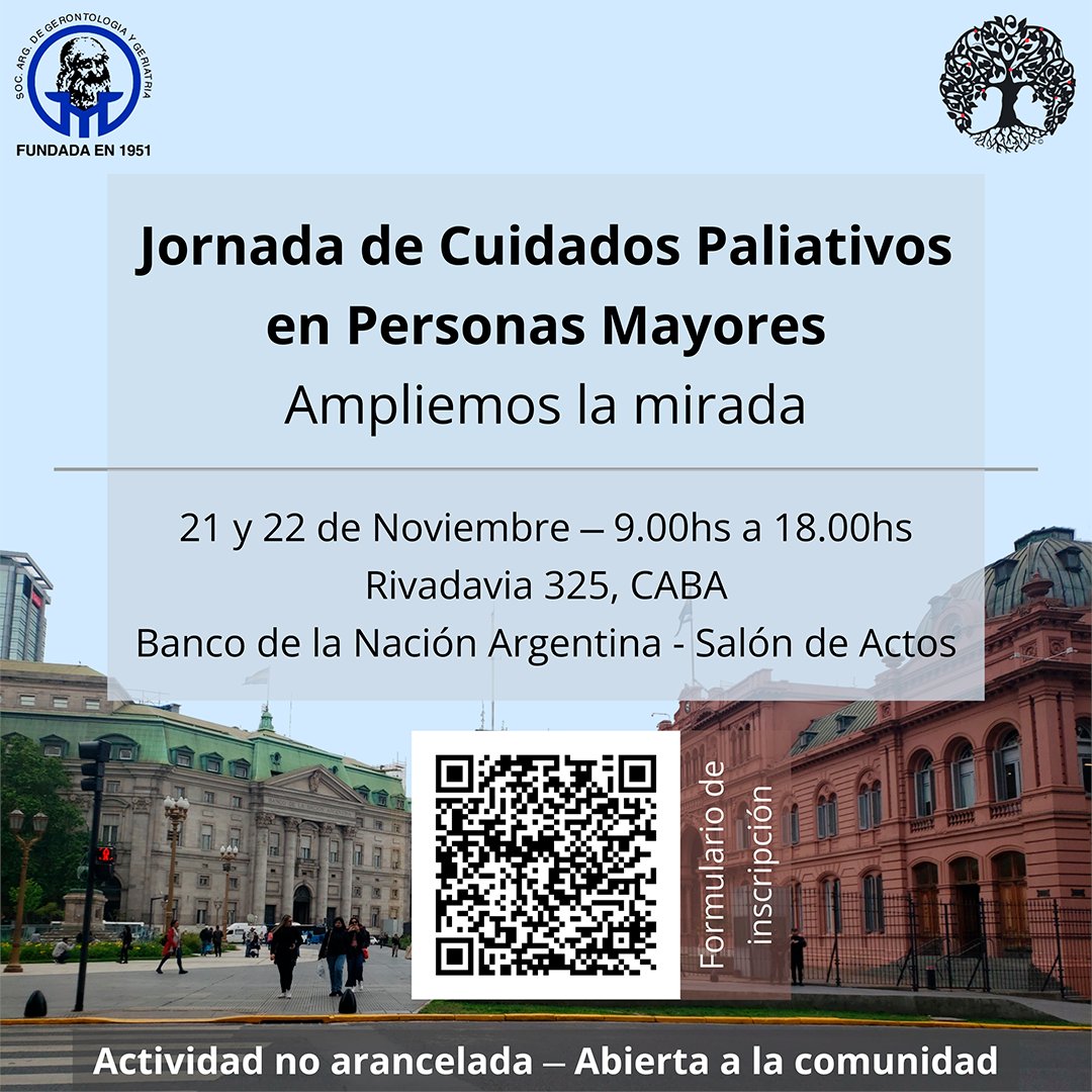 sagg2024's tweet photo. Los invitamos a la Jornada de Cuidados Palitativos en Personas Mayores "Ampliemos la mirada". 
Será éste 21 y 22 de NOV de 9 a 18 hs., en el Salón de Actos del Banco de la Nación Argentina, ubicado en Av. Rivadavia 325, CABA. 
ACTIVIDAD NO ARANCELADA - ABIERTA A LA COMUNIDAD https://t.co/G0QuLTQ6md