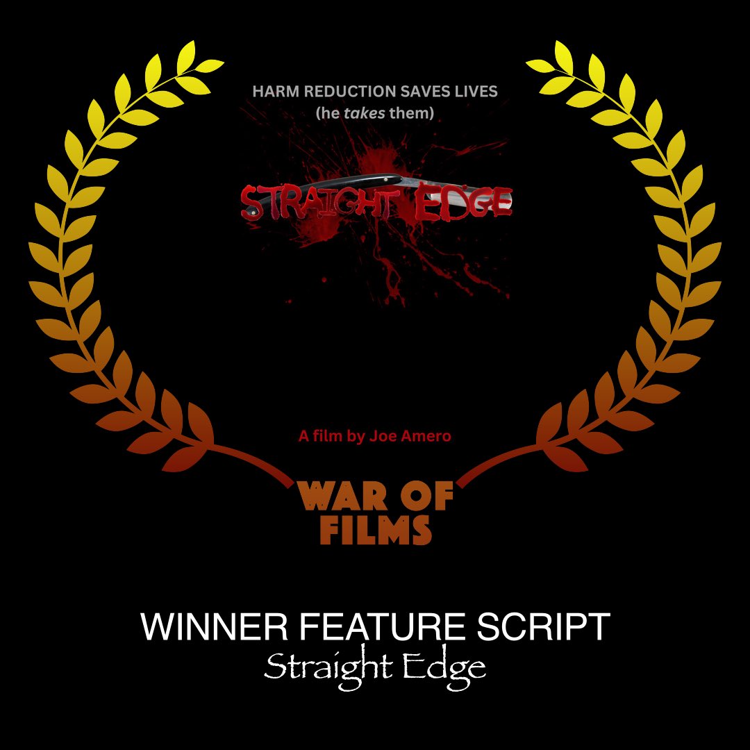 ‘Straight Edge’ is the WINNER of Best First Time Screenwriter &amp; Best Screenplay at War oF Films in Barcelona, Catalunya!
THANK YOU!!!
