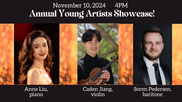La Jolla Presbyterian Church will present their Annual Young Artists Showcast on November 10th. In collaboration with Musical Merit Foundation of Greater San Diego, the program features three emerging. Find this and other concerts: sdsings.org/calendar/