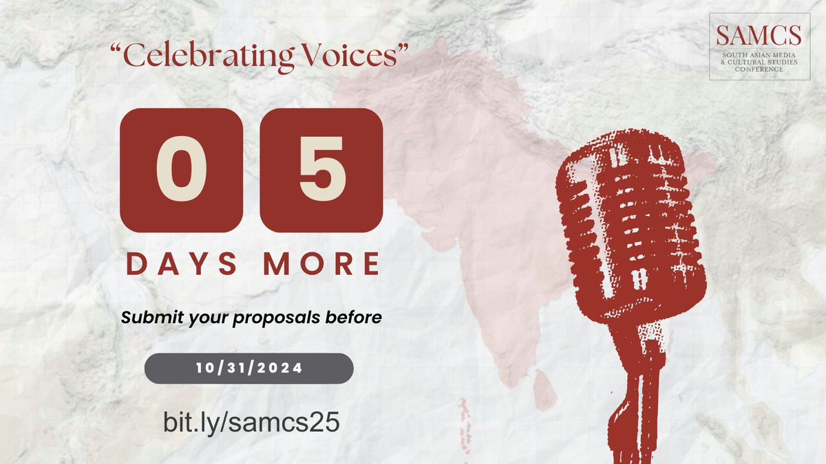 5 days left for the #samcs25 conference submission deadline.

Submit your proposals by October 31, 2024. 

Visit: bit.ly/samcs25

#SouthAsia #celebratingvoices #conference #CFP #countdown #proposal #Submit
