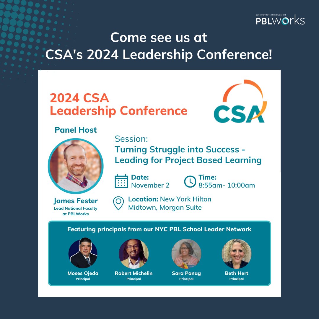 PBLWorks will be at CSA’s 2024 Leadership Conference in New York next week! 🗽

Join NF James Fester as he leads a panel discussion with school leaders from our NYC PBL School Leader Network on ensuring teachers have the support they need for impactful PBL. <a href="/FollowCSA/">CSA</a>