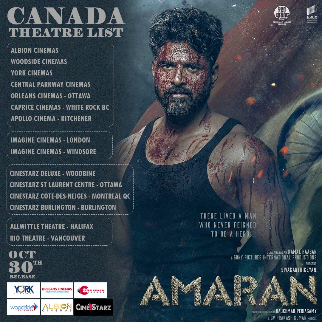yorkcinemas's tweet photo. Here is the canada theatre list for most anticipated action movie #Amaran
#Amaran FromDiwali 🧨 #30thoct
#amaran #diwali #sivakarthikeyan @sivakarthikeyan @ikamalhaasan @Sai_Pallavi92 @gvprakash @rkfiofficial #mahendran @actor_nithiin @sreshthmoviesoffl #saipallavi #kamalhassan https://t.co/RaNCLyCI72