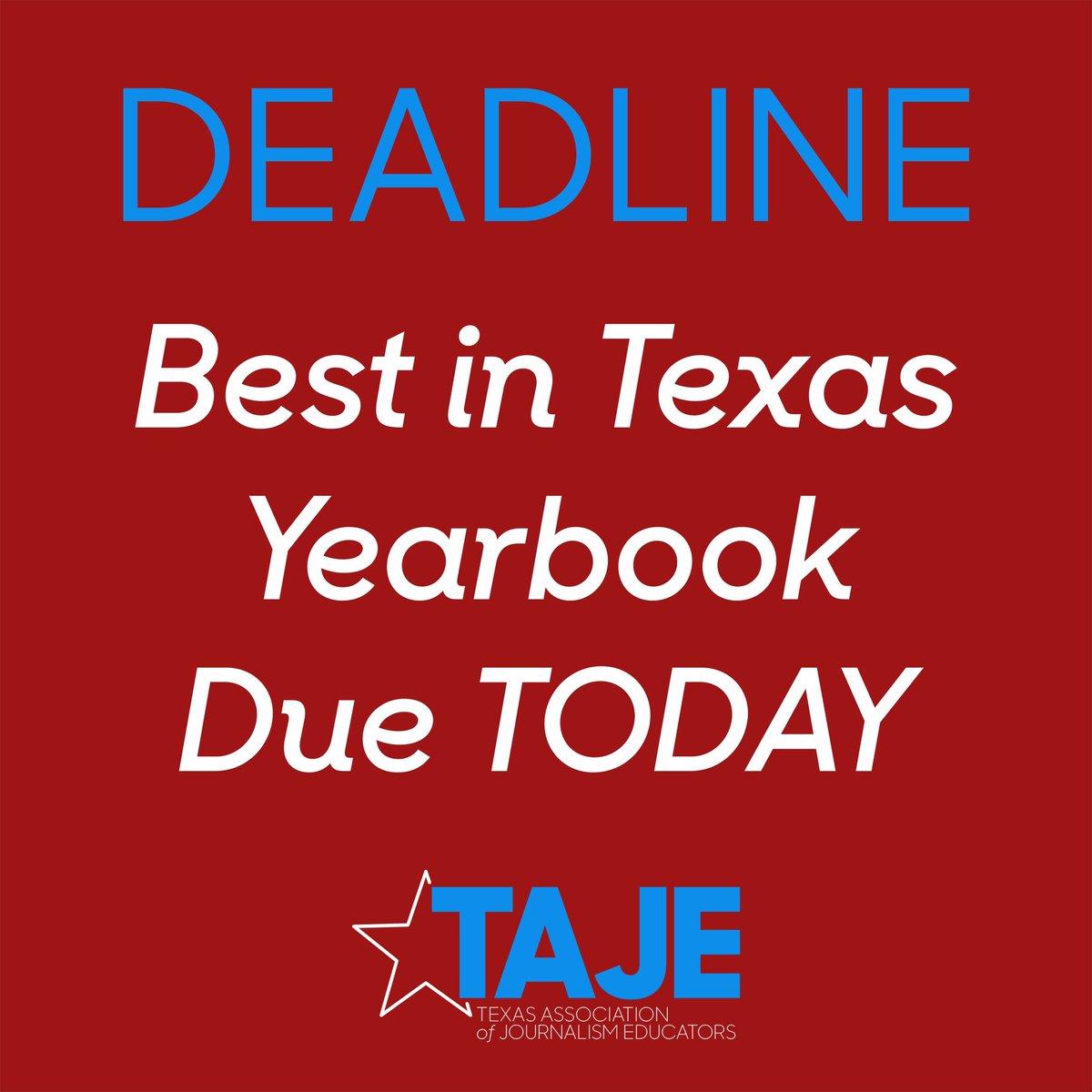 Today is the deadline to submit Yearbook Best in Texas entries. Find all of the info on the 35 categories and a submission form on our website. Advisers must be current TAJE members to enter.