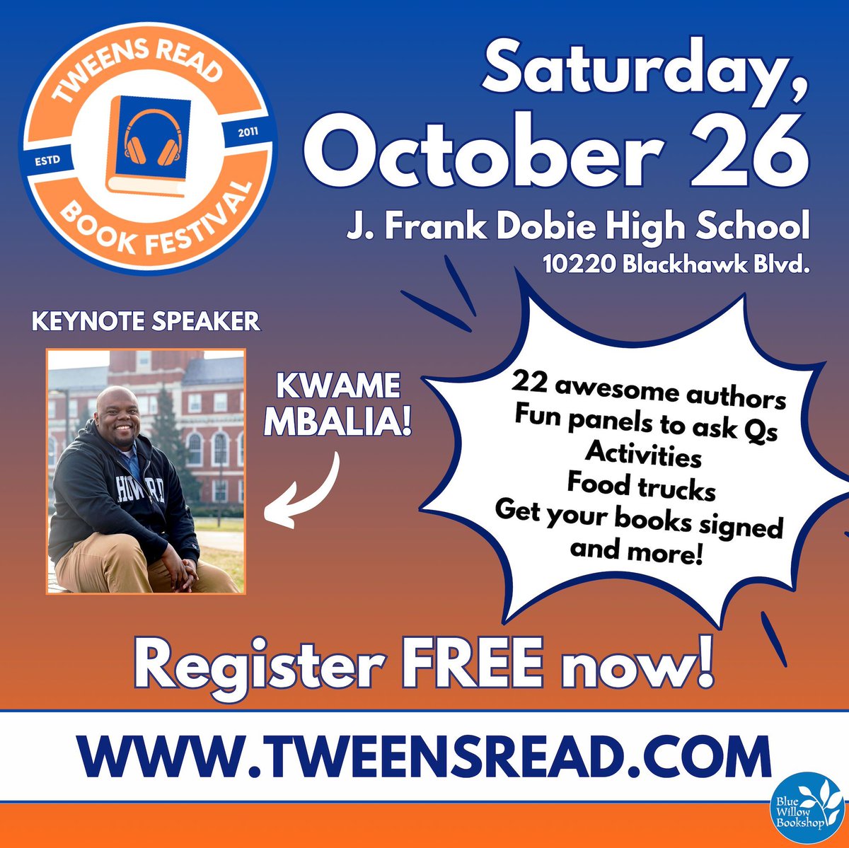 Blue Willow Bookshop (@bluewillowbooks) on Twitter photo ✨TOMORROW!✨
Join us for one of our favorite events of the year, <a href="/tweensread/">Tweens Read Book Festival</a>! This FREE festival connects tween readers with authors — check out the lineup, and don't miss our keynote speaker: New York Times bestselling <a href="/KSekouM/">Kwame the Gr8</a>!
Register FREE now: eventbrite.com/e/tweens-read-… ✨TOMORROW!✨
Join us for one of our favorite events of the year, <a href="/tweensread/">Tweens Read Book Festival</a>! This FREE festival connects tween readers with authors — check out the lineup, and don't miss our keynote speaker: New York Times bestselling <a href="/KSekouM/">Kwame the Gr8</a>!
Register FREE now: eventbrite.com/e/tweens-read-…