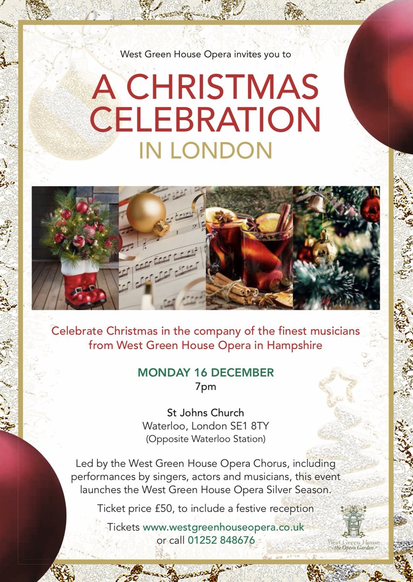 Delighted to announce our 1st London based Christmas Celebration. Join us at St John’s Waterloo for what promises to be a wonderful evening. westgreenhouseopera.ticketsolve.com/ticketbooth/sh…?