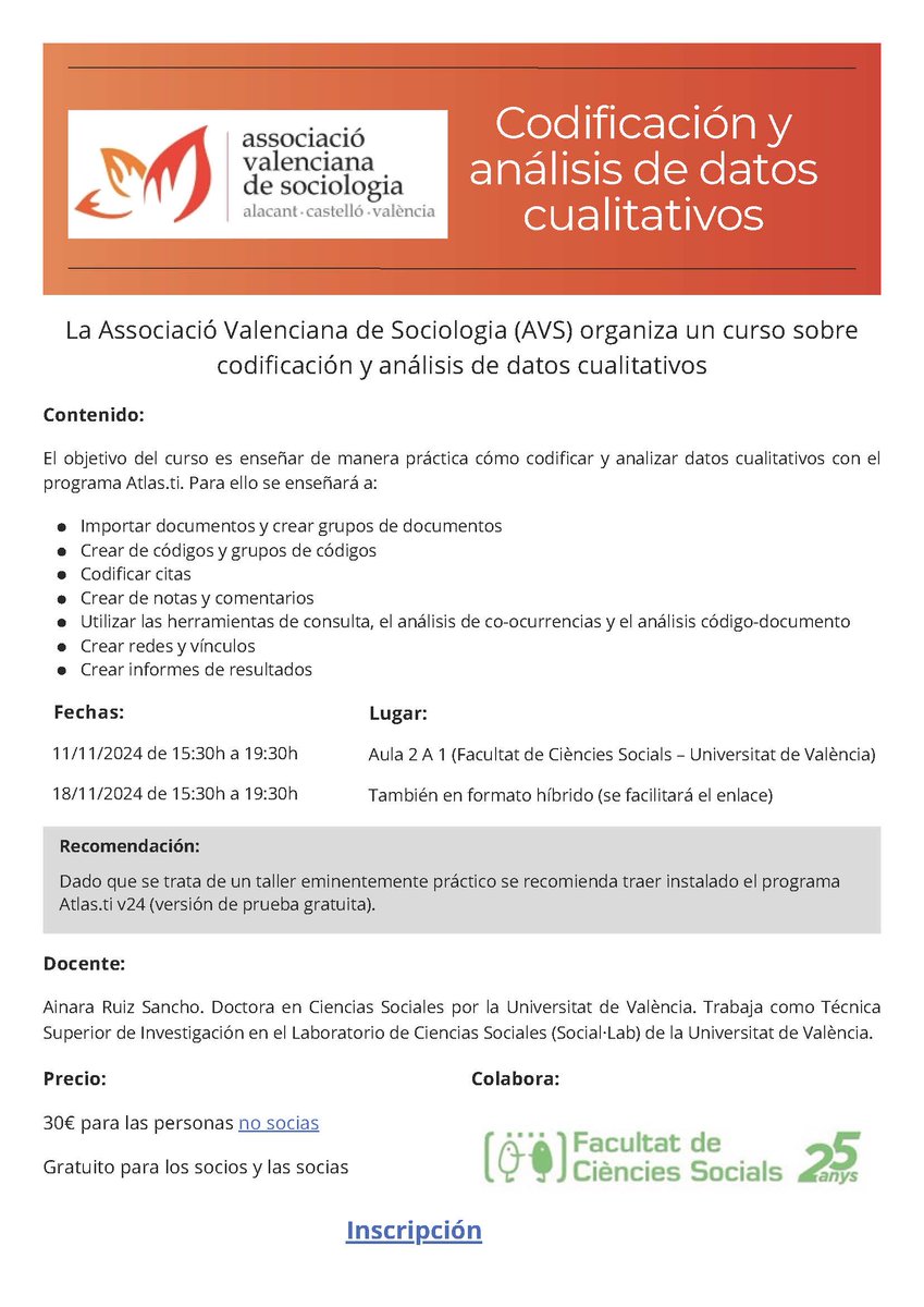 Los próximos días 11 y 18 de noviembre desde <a href="/AVSociologia/">AVS</a> organizamos el seminario "Codificación y análisis de datos cualitativos", impartido por Ainara Ruiz Sancho en formato híbrido desde <a href="/FacSocialsUVEG/">Fac. Socials – UVEG</a>. 

Gratuito para socios/as. Inscríbete en: forms.gle/1LyH5tNsVv1K8C…