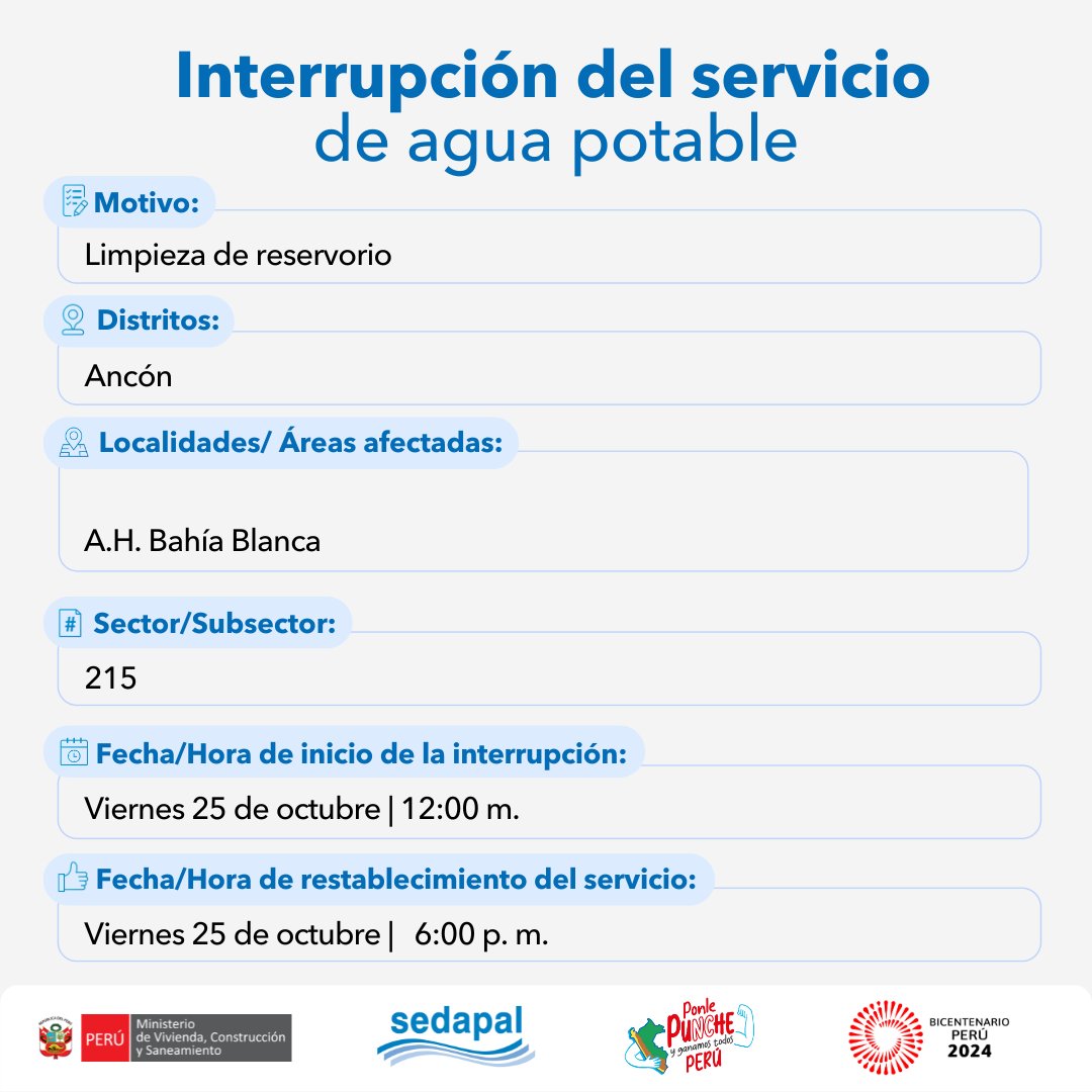 SedapalOficial's tweet image. 📝 Atención vecinos de #Ancón, con el fin de mejorar la calidad del servicio, #Sedapal tiene trabajos programados para el 25 de octubre por lo que se interrumpirá parcialmente el servicio de agua en algunos sectores. Más detalles aquí 👇#InterrupciónDelServicio