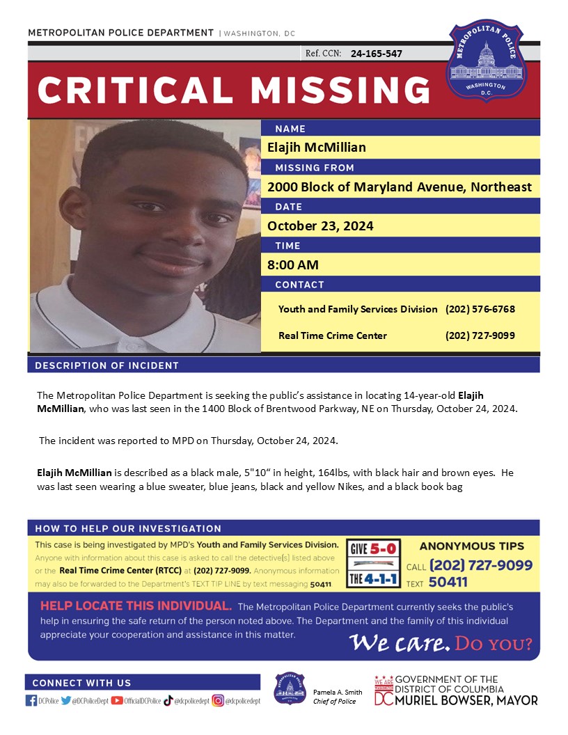 Critical #MissingPerson 14-year-old Elajih McMillian was last seen in the 1400 Block of Brentwood Parkway, NE on Thursday, October 24, 2024.  

Have info? Call (202) 727-9099/Text 50411