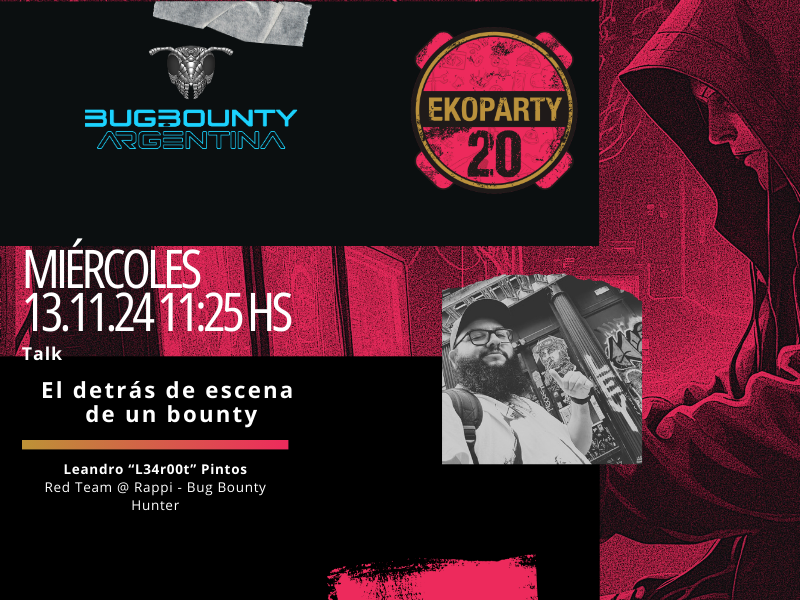 🎬 ¡No se pierdan el detrás de escena de un bounty con Leandro Pintos <a href="/l34r00t/">L34r00t</a>! 🎬 El miércoles 13 de noviembre a las 11:25 hs en la #BugBountyVillage durante la <a href="/ekoparty/">Ekoparty | Hacking everything</a> edición 20. 🎉💻

¡Prepárense para una charla llena de insights y aprendizaje! 🔥👾 #Ekoparty20 #BugBounty