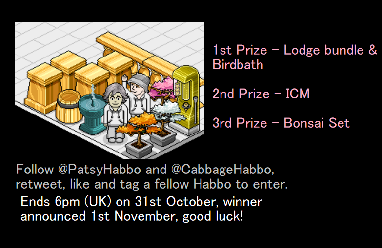 PatsyHabbo's tweet photo. •https://t.co/u5R8DpizrK only Competition! Win awesome Furni!  How to Enter: 1. Like this tweet and retweet this post. 2. Tag 1 friend in the comments.   3. Follow

@PatsyHabbo
and
@CabbageHabbo
Prizes:   •1st Place - Lodge &amp; BB  •2nd Place: ICM  •3rd Place: Bonsai Set https://t.co/rHFddXwuyg