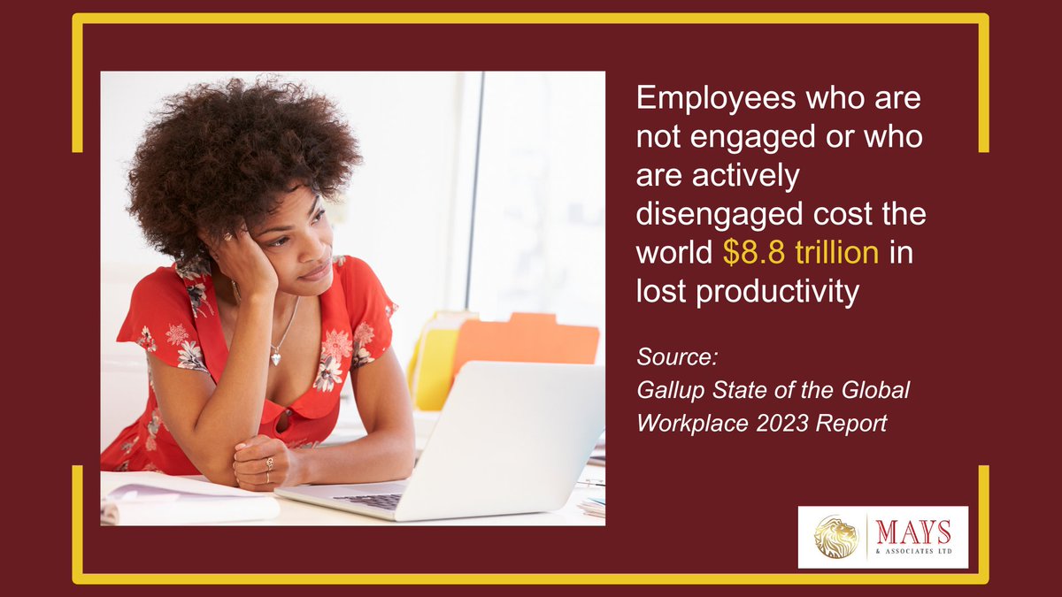 Employees who are not engaged or who are actively disengaged cost the world $8.8 trillion in lost productivity, according to a Gallup report. Learn more about the culture building opportunities we offer to help your employees become more engaged at work: maysassociatesltd.com/culture-buildi…