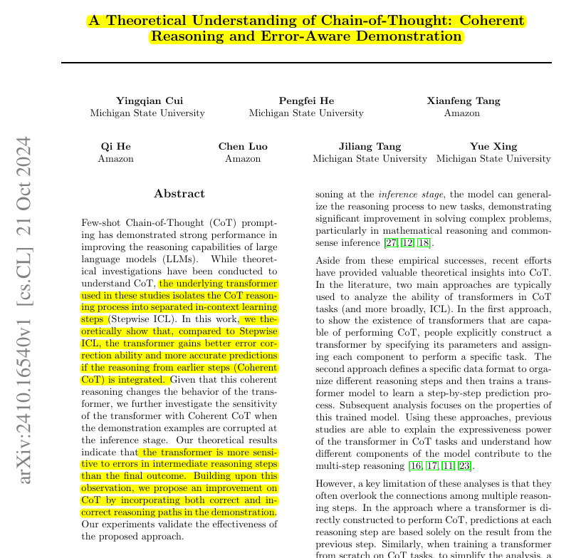 rohanpaul_ai's tweet photo. AI learns best when it knows where it can go wrong, just like Human. 💡

Why letting AI see its mistakes makes it smarter. i.e. LLMs learn better when they can see and fix their own reasoning mistakes

**Original Problem** 🔍:

Few-shot CoT prompting boosts LLM reasoning but existing theoretical analyses isolate reasoning steps rather than treating them as an integrated process. This overlooks how real LLMs use all previous context when predicting next tokens.

-----

**Solution in this Paper** ⚡:

- Introduces "Coherent CoT" that integrates earlier reasoning steps vs traditional "Stepwise ICL" that isolates them
- Shows Coherent CoT enables better error correction by considering previous reasoning context
- Proposes incorporating both correct and incorrect reasoning paths in demonstrations
- Validates that models are more sensitive to errors in intermediate steps than final outputs
- Recommends using model-generated incorrect paths vs handcrafted ones

-----

**Key Insights from this Paper** 💡:

• CoT works better when reasoning steps stay connected vs isolated
• Models can self-correct intermediate errors when they maintain full context
• Exposing models to common reasoning mistakes improves performance
• Intermediate reasoning accuracy matters more than final answer accuracy

-----

**Results** 📊:

• 5-6% accuracy gains on reasoning tasks using error-aware demonstrations
• Better results with model-generated vs handcrafted incorrect paths
• Consistent improvements across GPT-3.5, GPT-4, Gemini Pro, DeepSeek
• Most gains in tracking (6.6%) and disambiguation (6.2%) tasks