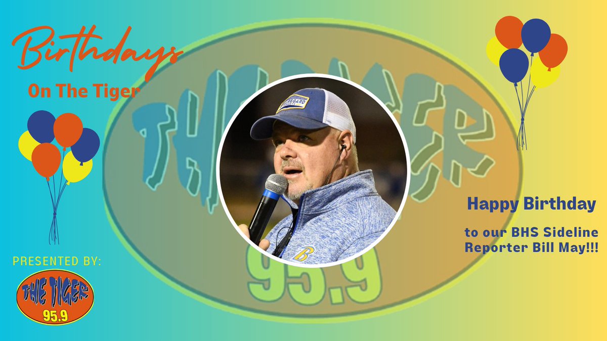 Happy Birthday to our BHS Sideline Reporter Bill May!!! Hear him on our airwaves tonight as the Hornets take on the Valley Rams!!!