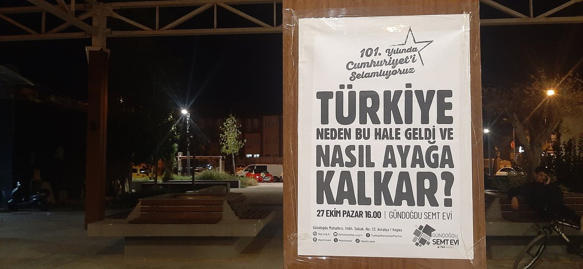 🚩#Cumhuriyet'in 101. yılını selamlıyoruz! 

27 Ekim Pazar, 16.00'da #Gündoğdu Semt Evi'nde buluşuyoruz. 

#Antalya #Kepez <a href="/tkpantalya/">TKP Antalya</a>