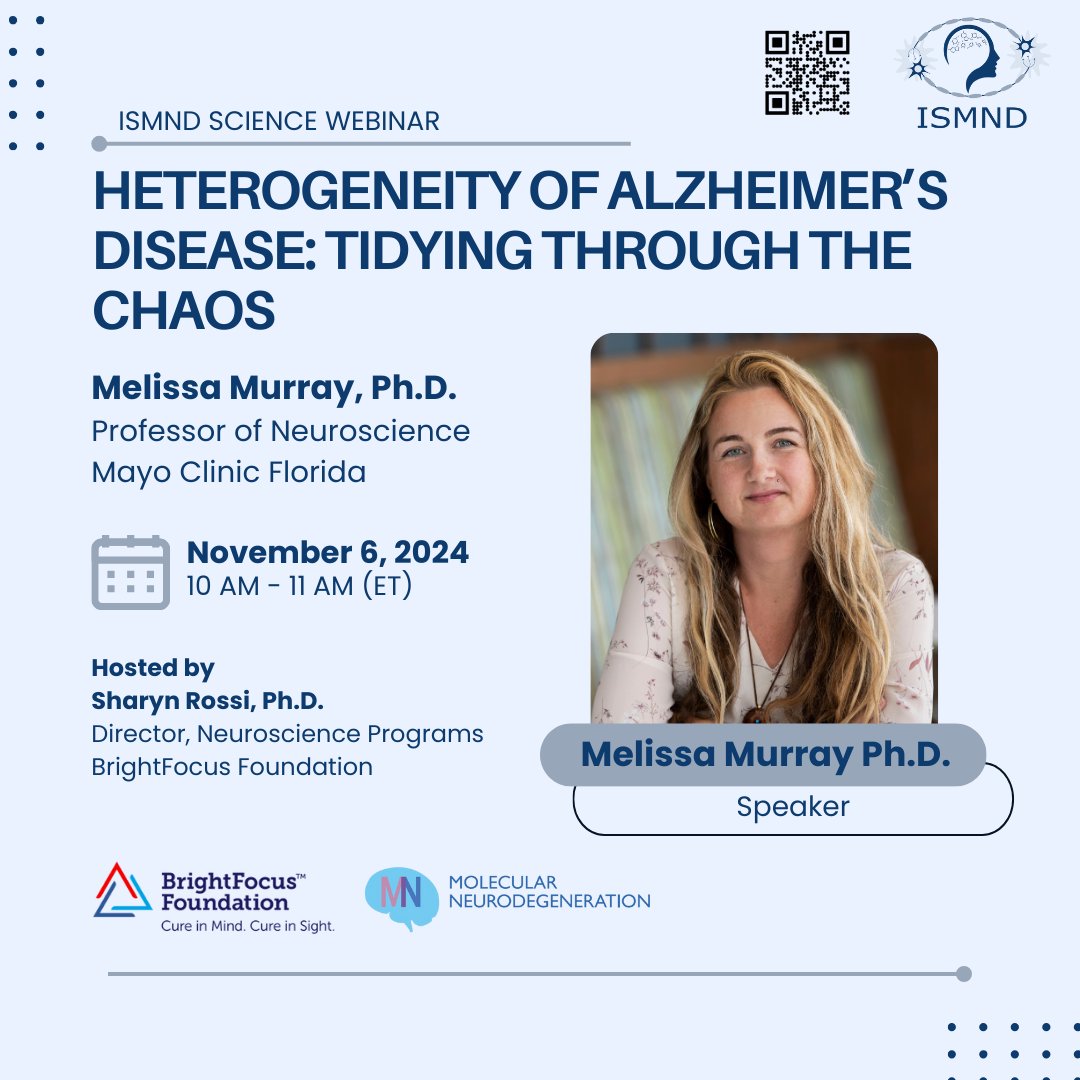 International Society for Molecular Neurodegen. (@ismnd1) on Twitter photo We are thrilled that our next webinar speaker will be Melissa Murray, Ph.D. <a href="/DrNeuroChic/">Prof. Melissa E. Murray 📸🔬</a> <a href="/MayoClinicNeuro/">Mayo Clinic Neuro</a> 🤩
Title: Heterogeneity of #AlzheimersDisease: Tidying through the chaos
Nov 6, 2024
10am-11am (ET)
Host: Sharyn Rossi, Ph.D.
Register: bit.ly/3YkkXJd We are thrilled that our next webinar speaker will be Melissa Murray, Ph.D. <a href="/DrNeuroChic/">Prof. Melissa E. Murray 📸🔬</a> <a href="/MayoClinicNeuro/">Mayo Clinic Neuro</a> 🤩
Title: Heterogeneity of #AlzheimersDisease: Tidying through the chaos
Nov 6, 2024
10am-11am (ET)
Host: Sharyn Rossi, Ph.D.
Register: bit.ly/3YkkXJd